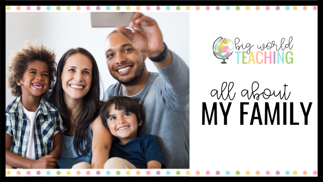 All About My Family – History Unit
